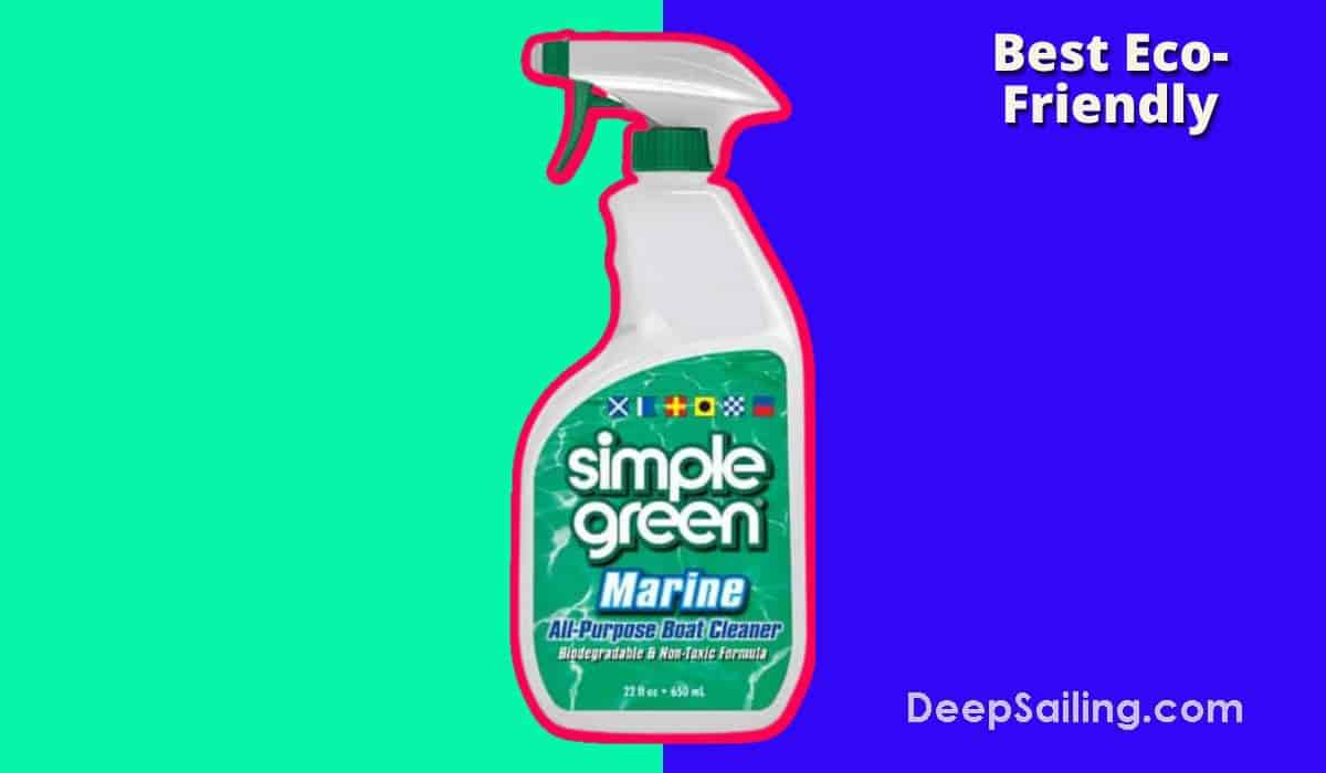 Best Eco Friendly Boat Deck Cleaner: Simple Green Marine All-Purpose