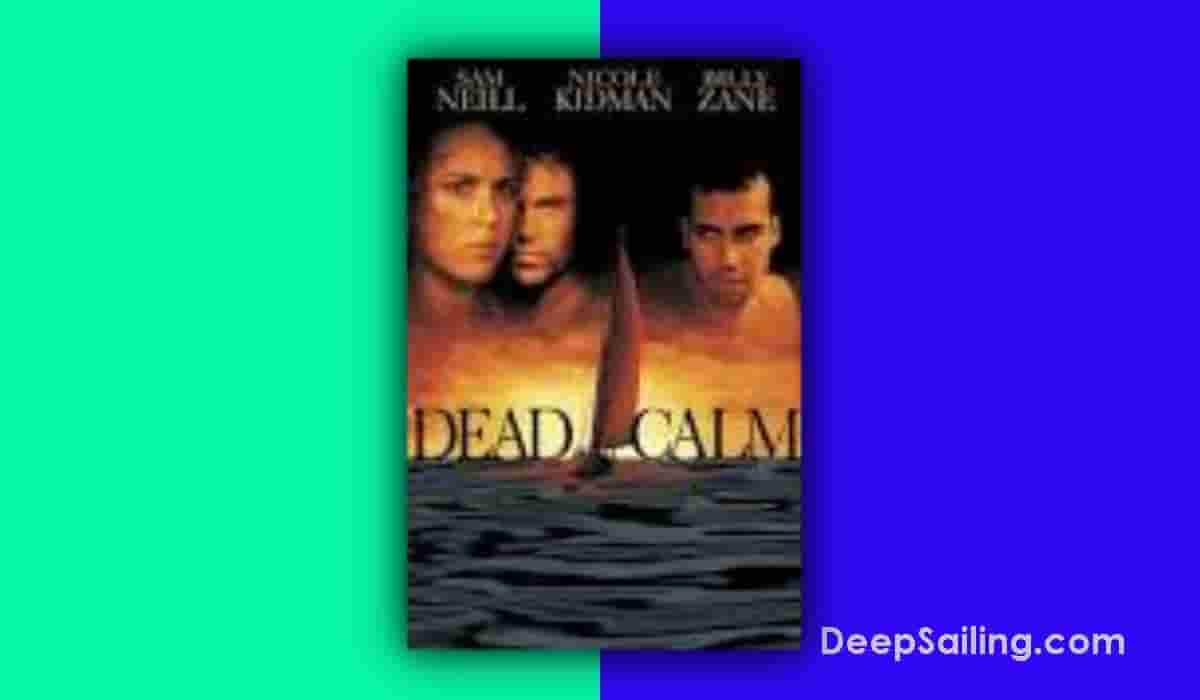 Best Thriller Sailing Movie Dead Calm