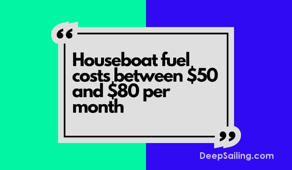 Houseboat fuel cost